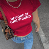 Deadbeat Girlfriend Baby Tee – Bold Statement Crop Top Color Red