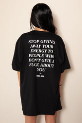 “Stop Giving Away Your Energy” Oversized Statement T-Shirt