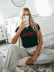 Trendy “Hot Girls Drink Tequila” Baby Tee – Color Black
