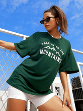 Women's Oversized Forest Green Graphic T-Shirt – Take Me to the Mountains