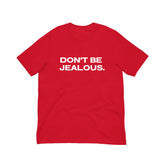 Women’s Oversized “Don’t Be Jealous.” Red Graphic T-Shirt
