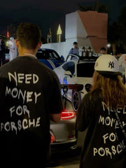 Need Money For Porsche | Unisex Oversized Tshirt